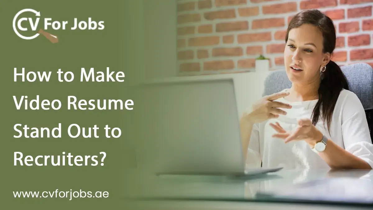 How to Make Video Resume Stand Out to Recruiters