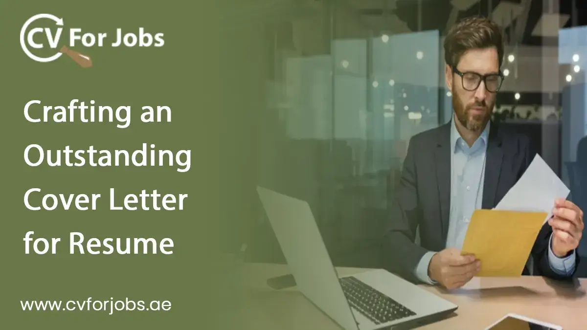 Crafting an Outstanding Cover Letter for Resume