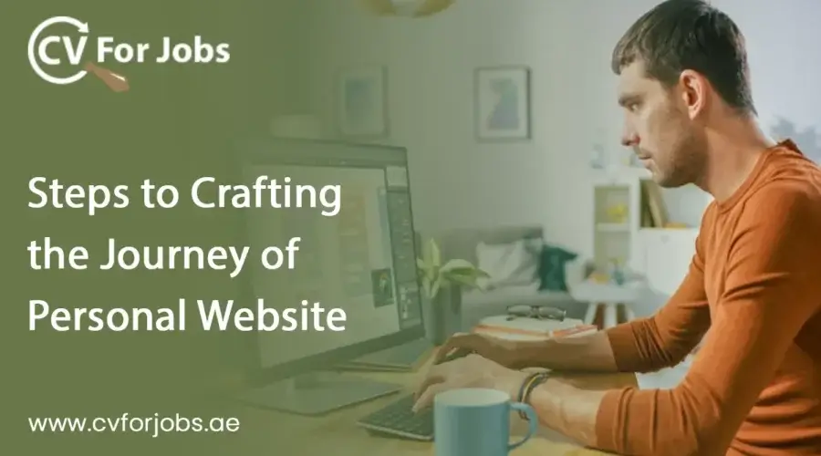 Steps to Crafting the Journey of Personal Website